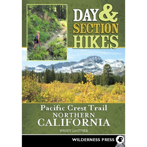 Day & Section Hikes PCT: Northern California Day & Section Hikes PCT: Northern California